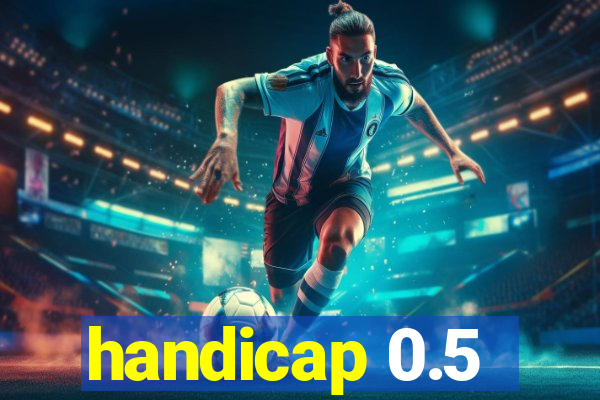 handicap 0.5-1